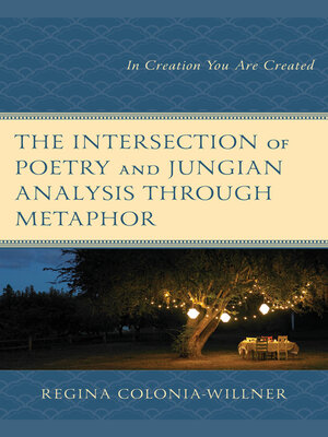 cover image of The Intersection of Poetry and Jungian Analysis Through Metaphor
